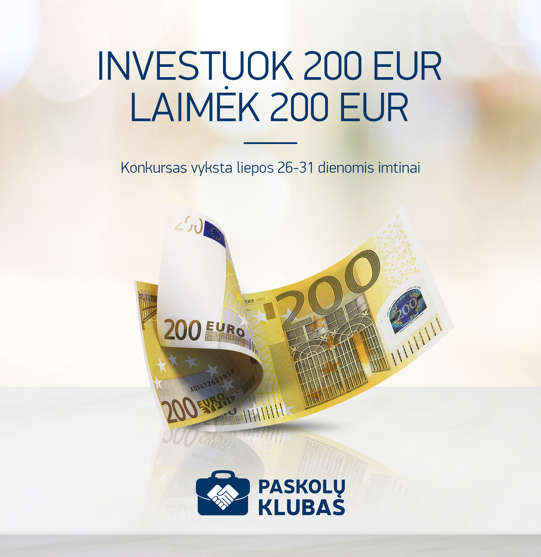 Konkursas investuotojams: laimėkite 200 EUR investavimui į paskolas