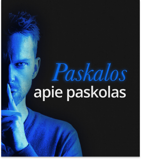 Kas tiesa, o kas – tik dar viena „paskala“ apie paskolas?